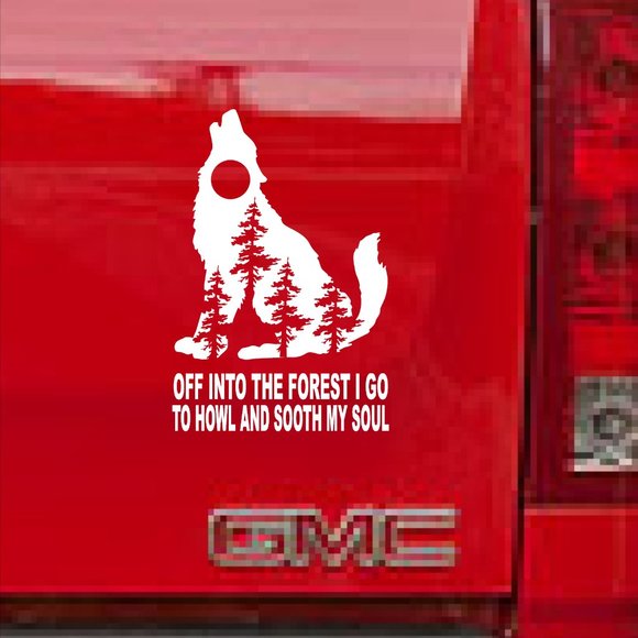 Off Into The Forest I Go Decal Sticker 7" high Trucks Cars Windows Laptops more - Picture 1 of 1